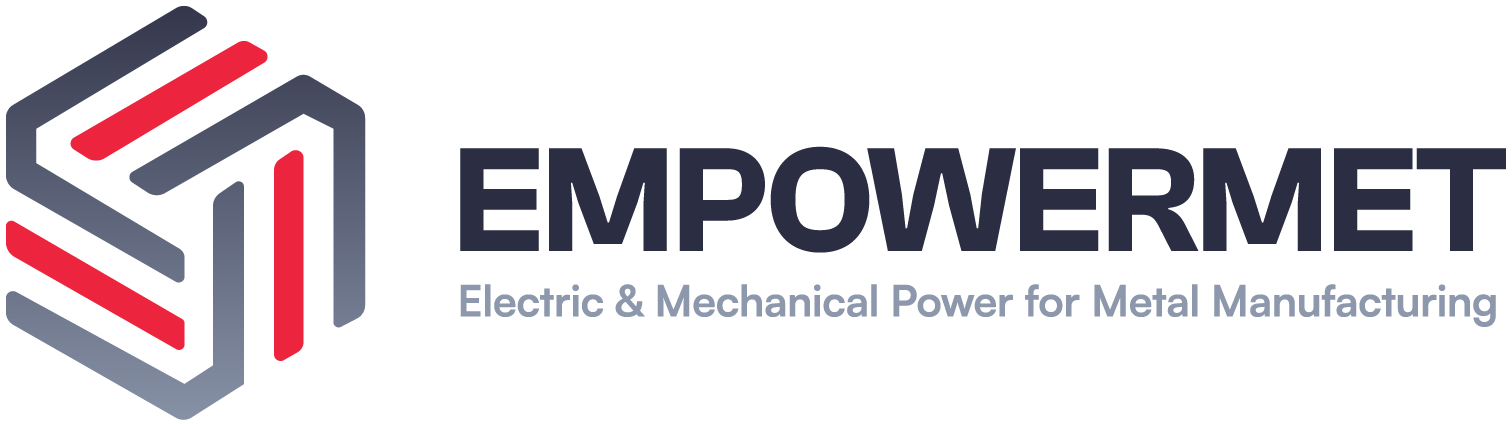 EMPowerMet — Electric & Mechanical Power for Metal Manufacturing